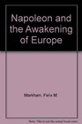 Napoleon and the Awakening of Europe