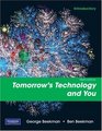Tomorrow's Technology and You Introductory