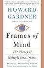 Frames of Mind The Theory of Multiple Intelligences