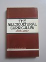 The Multicultural Curriculum