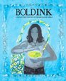 Bold Ink Collected Voices of Women and Girls