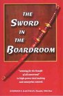 Sword in the Boardroom