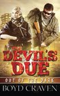 The Devil's Due A Post Apocalyptic Thriller