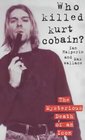 Who Killed Kurt Cobain