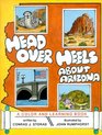 Head Over Heels About Arizona A Color  Learning Book