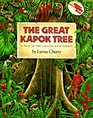 The Great Kapok Tree A Tale of the Amazon Rain Forest