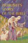 Hurlbut's Story of the Bible Revised Edition