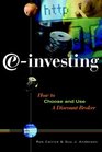 einvesting  How to Choose and Use a Discount Broker