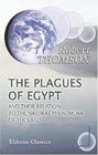 The Plagues of Egypt and Their Relation to the Natural Phenomena of the Land