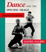 Dance and the Specific Image Improvisation