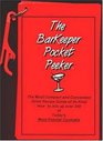The BarKeeper Pocket Peeker