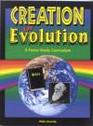 Creation or Evolution a Homestudy Curriculum