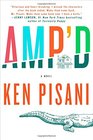 Amp'd: A Novel