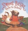 Sweet Briar Goes to School