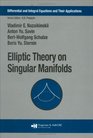 Elliptic Theory on Singular Manifolds