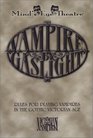 Vampire by Gaslight