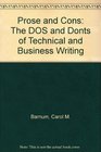 Prose and Cons The DOS and Donts of Technical and Business Writing