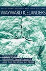 Wayward Icelanders Punishment Boundary Maintenance and the Creation of Crime