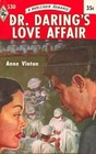 Doctor Daring's Love Affair (Harlequin Collection, No 84)