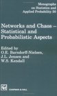 Networks and Chaos  Statistical and Probabilistic Aspects