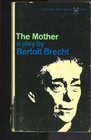 The Mother (Modern Plays)