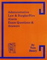Administrative Law and BurglarFire Alarm Exam Questions and Answers