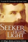 Seeker After Light A F Ballenger Adventism and American Christianity