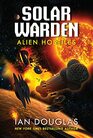 Alien Hostiles Solar Warden Book Two