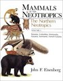 Mammals of the Neotropics Volume 1  The Northern Neotropics Panama Colombia Venezuela Guyana Suriname French Guiana