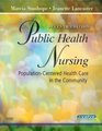 Public Health Nursing PopulationCentered Health Care in the Community