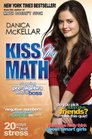 Kiss My Math Showing PreAlgebra Who's Boss