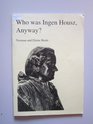 Who Was Ingen Housz Anyway A Lost Genius