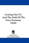 Coming Out V2 And The Field Of The Forty Footsteps