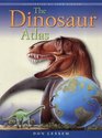 The Dinosaur Atlas