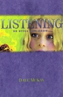 Listening Be Still and Know