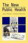 The New Public Health