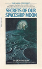 Secrets of Our Spaceship Moon