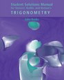 Student Solutions Manual for Stewart/Redlin/Watson's Trigonometry