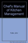 Chef's Manual of Kitchen Management