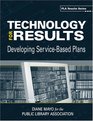 Technology For Results Developing ServiceBased Plans