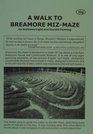 A Walk to Breamore MizMaze