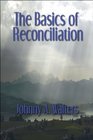 The Basics of Reconciliation