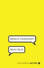 Media and Development Development Matters