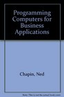 Programming Computers for Business Applications