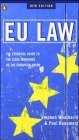 EU Law The Essential Guide to the Legal Workings of the European Union