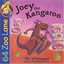 Joey the Kangaroo