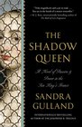 The Shadow Queen