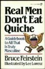 Real Men Don't Eat Quiche