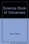 Science Book of Volcanoes