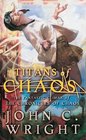 Titans of Chaos (Chronicles of Chaos, Bk 3)